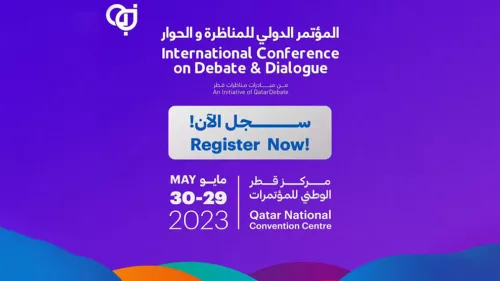 QatarDebate Center announces "The International Conference on Debate and Dialogue" on 29 - 30 May 2023 at Qatar National Convention Center 