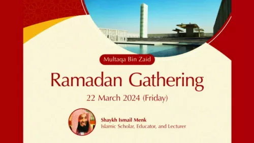 Ramadan Gathering with Shaykh Ismail Menk 